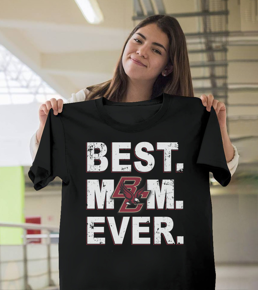 Best Mom Ever Boston College Eagles T-Shirt