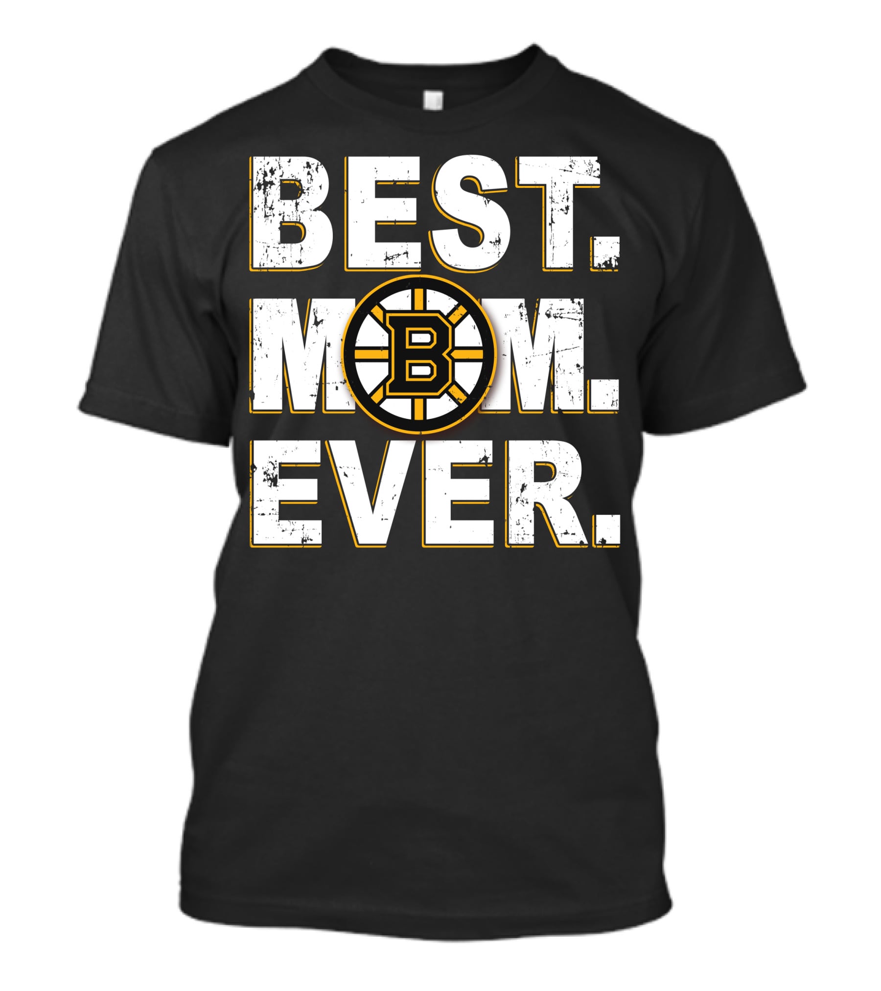 BEST MOM EVER Boston Bruins Hockey Fan T-Shirt