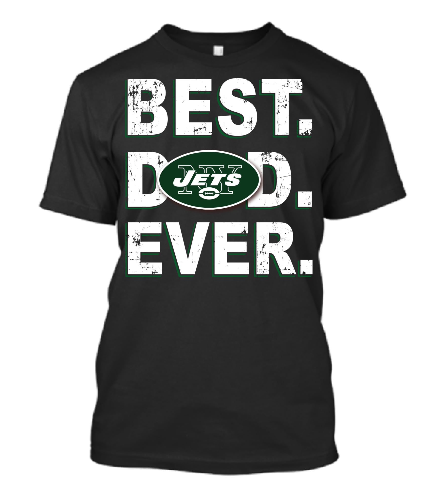 Best Dad Ever New York Jets T-Shirt