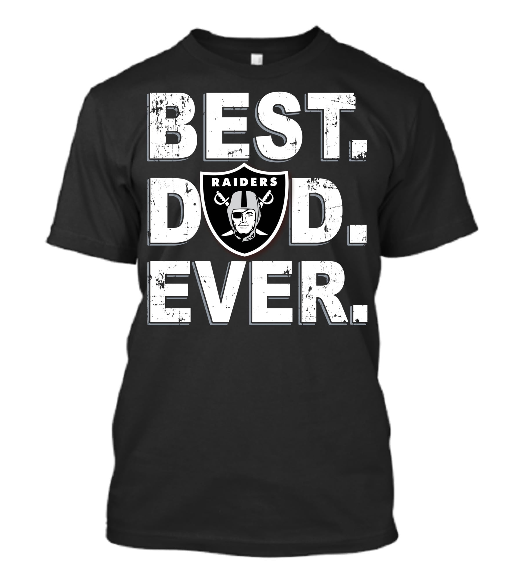 Best Dad Ever Raiders Nfl Football Fan Gift T-Shirt