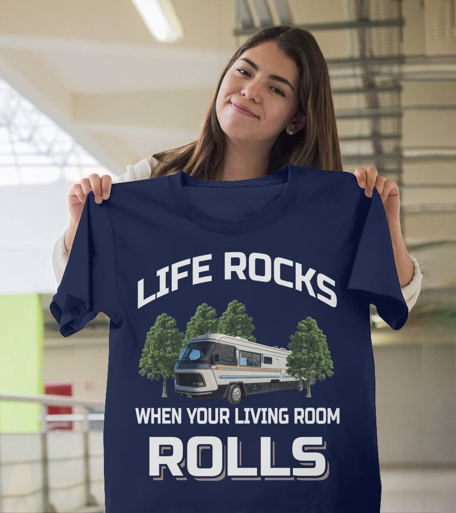 LIFE ROCKS WHEN YOUR LIVING ROOM ROLLS Vintage Holiday Ramblers T-Shirt