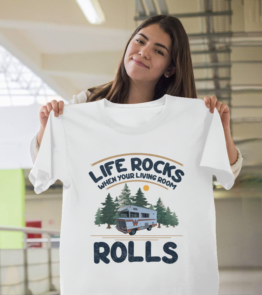 Life Rocks When Your Living Room Rolls Classic Winnebagos and Vintage T-Shirt