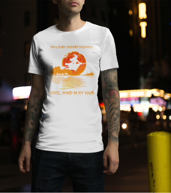 Witch Flying Over Moonlit Desert Highway Cool Wind In My Hair T-Shirt