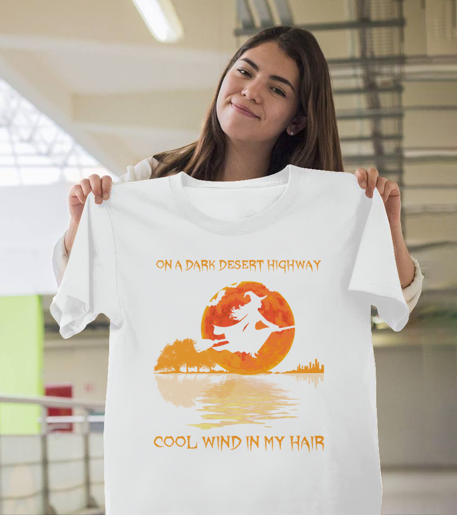 Witch Flying Over Moonlit Desert Highway Cool Wind in My Hair T-Shirt