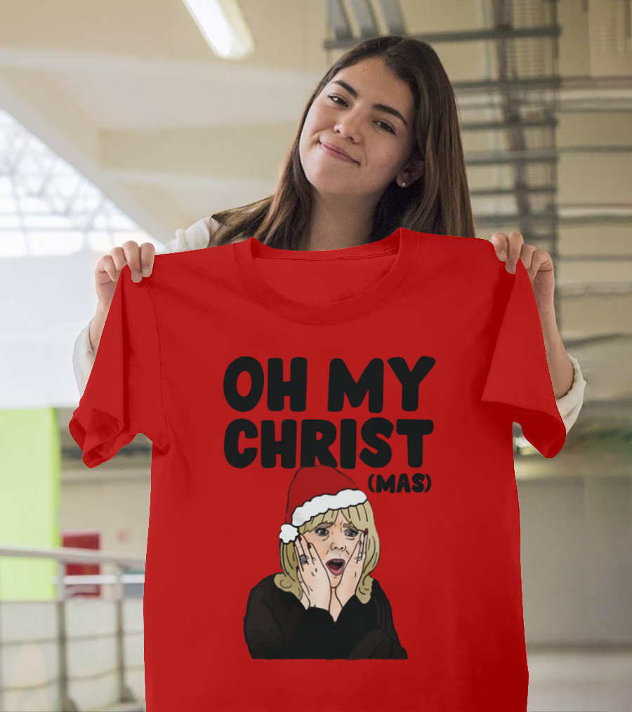 OH MY CHRIST(MAS) T-Shirt