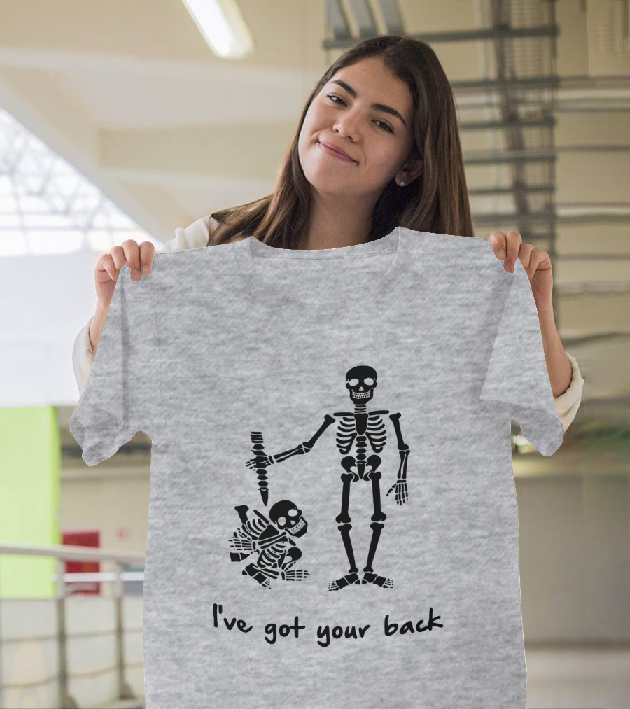 Skeleton I've Got Your Back Humorous Skeletons Carrying Each Other T-Shirt