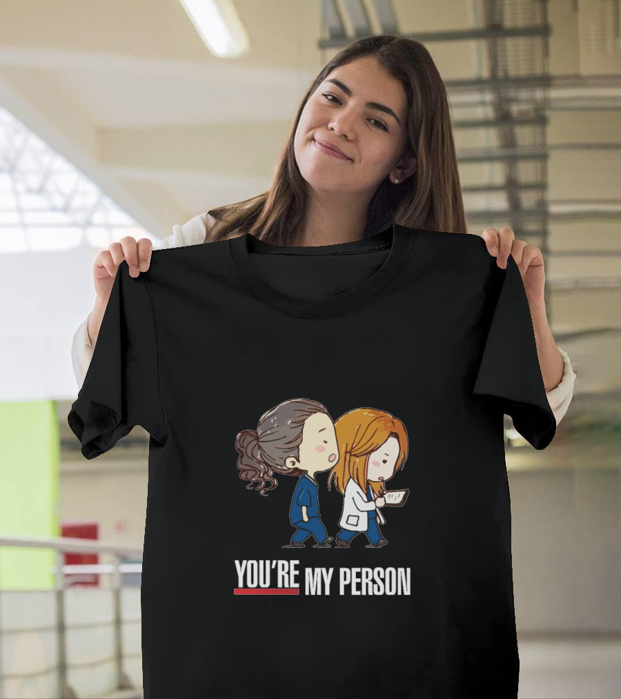 You're My Person Grey's Anatomy Chibi Characters T-Shirt