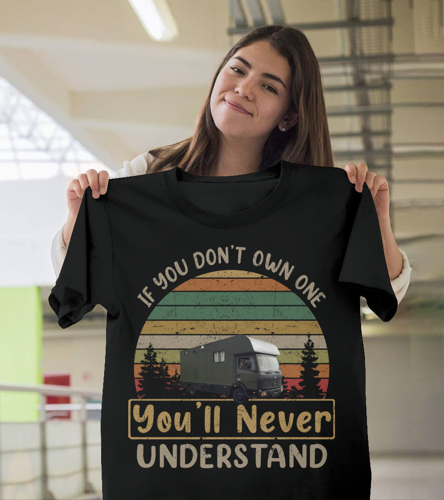 If You Don't Own One You'll Never Understand Horsebox Camper Vintage T-Shirt
