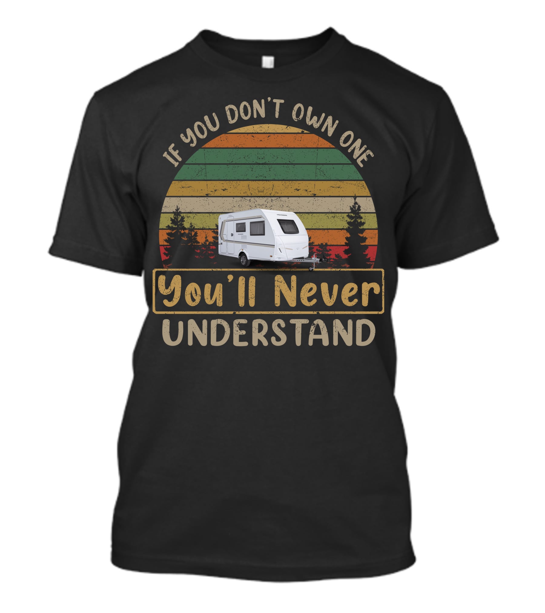 Weinsberg Caravan If You Don't Own One You'll Never Understand Retro Sunset T-Shirt