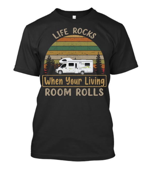 Life Rocks When Your Living Room Rolls Avan Motorhome Vintage Stripes T-Shirt