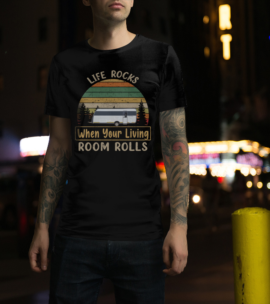 Life Rocks When Your Living Room Rolls Vintage Stripes Caravan Forest T-Shirt