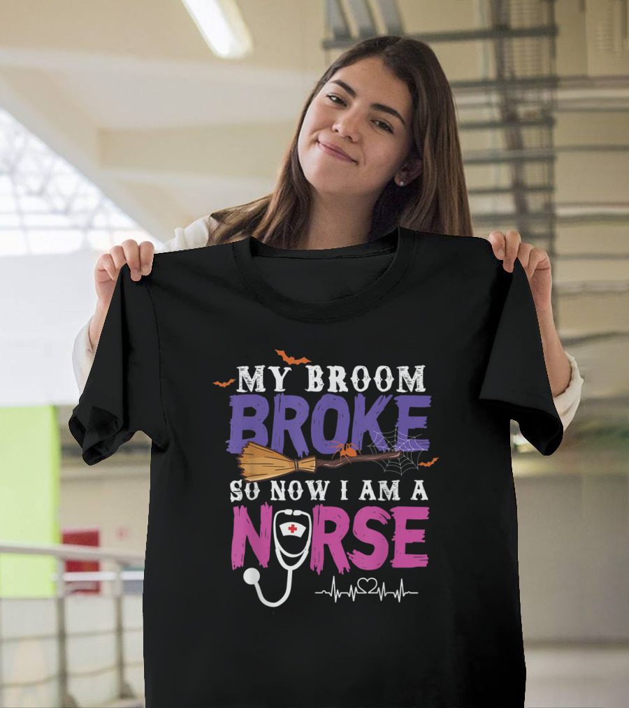 My Broom Broke So Now I Am A Nurse Halloween Spider Web Stethoscope T-Shirt