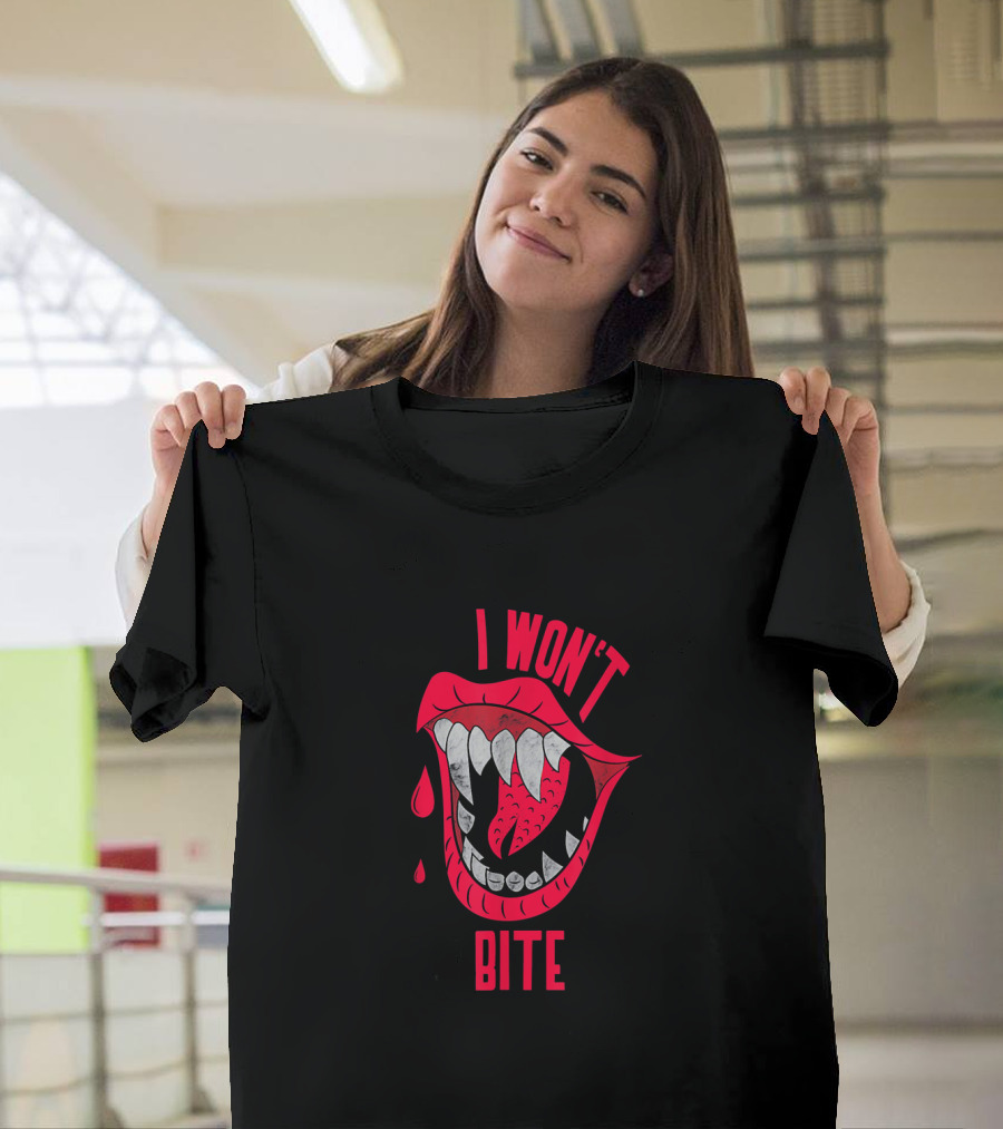 I Won't Bite Red Lips With Sharp Vampire Fangs Halloween T-Shirt