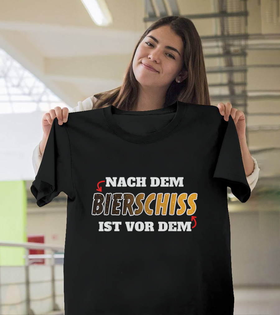 Nach Dem Bierschiss Ist Vor Dem Lustiges Malle Humorphrase T-Shirt