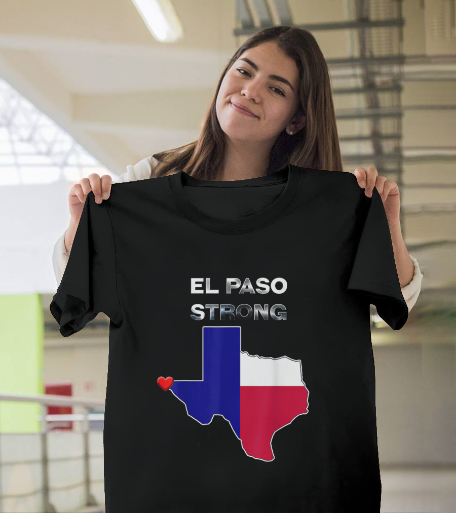 El Paso Strong Texas Map with Heart and Flag Colors T-Shirt