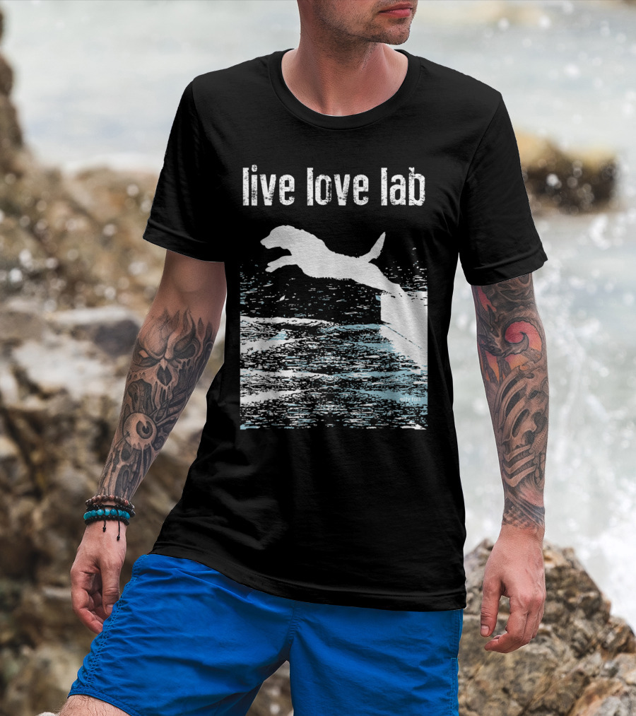 Live Love Lab Labrador Retriever Jumping Water T-Shirt