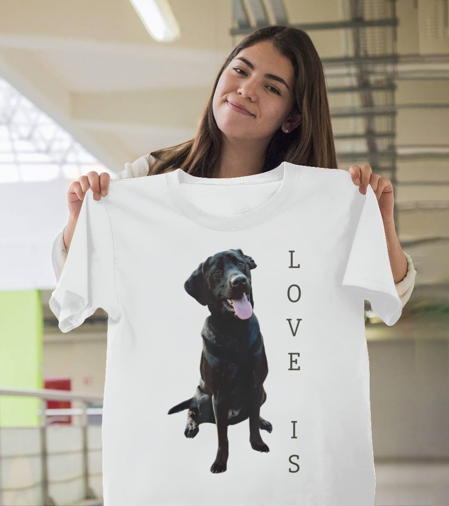 Labrador Retriever Black Lab Dog Love Is Mom Women Men Kids T-Shirt