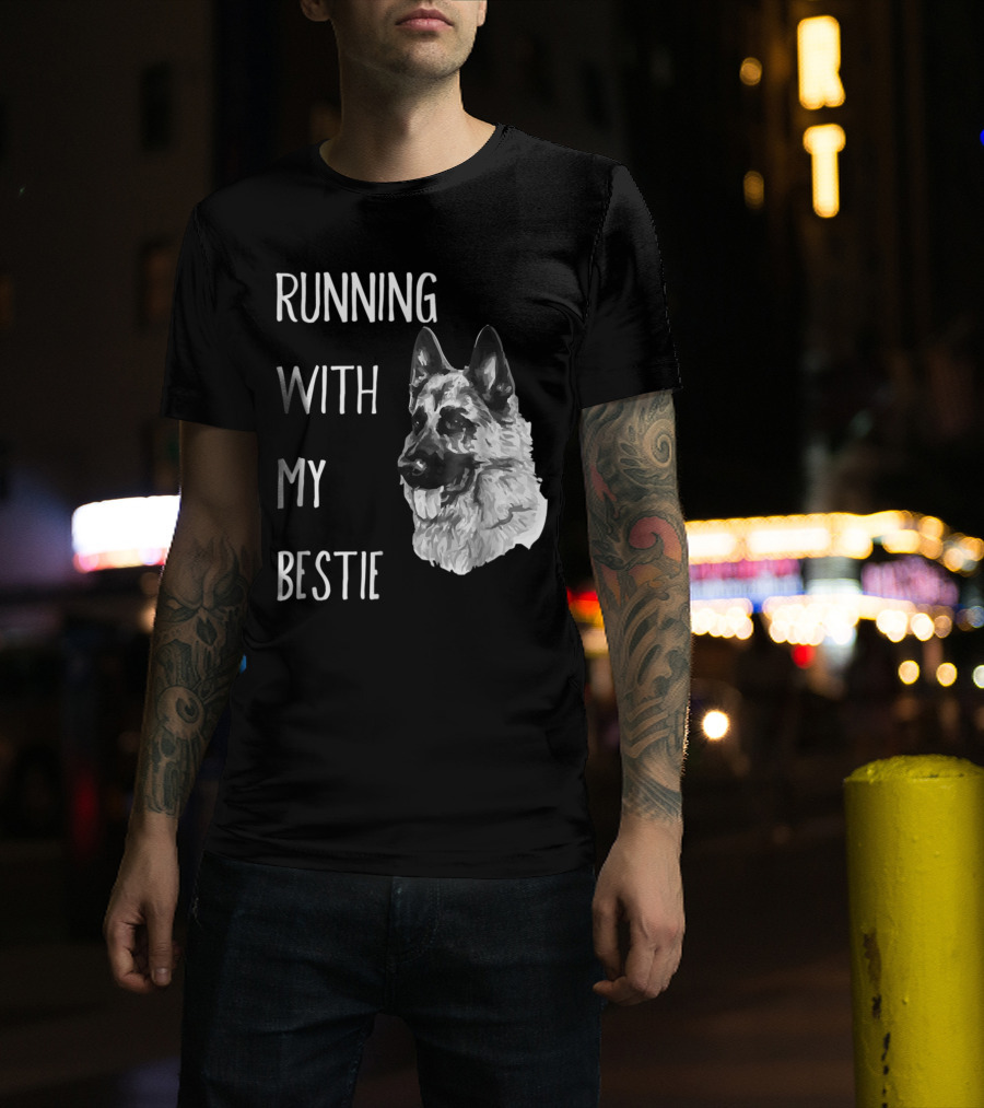 Running With My Bestie German Shepherd Dog For Runners T-Shirt