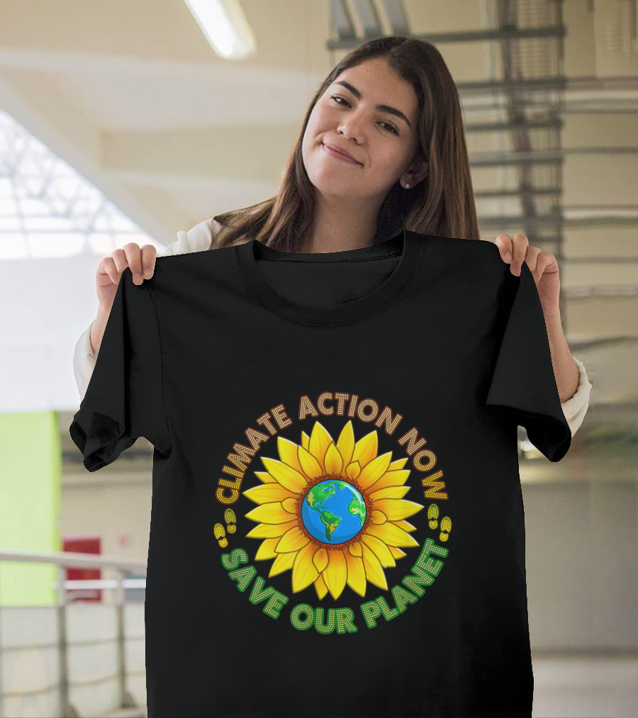 CLIMATE ACTION NOW SAVE OUR PLANET March Strike Movement Wear T-Shirt
