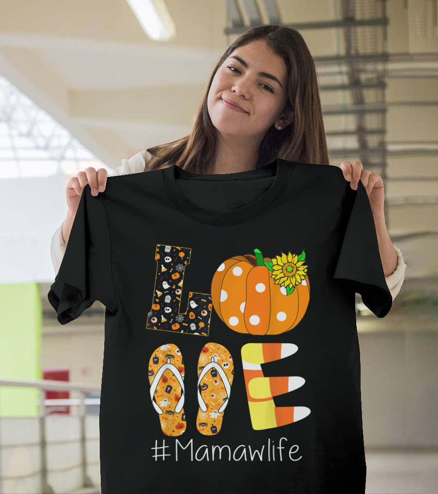 Love Pumpkin Sunflower Mamaw Life Halloween T-Shirt