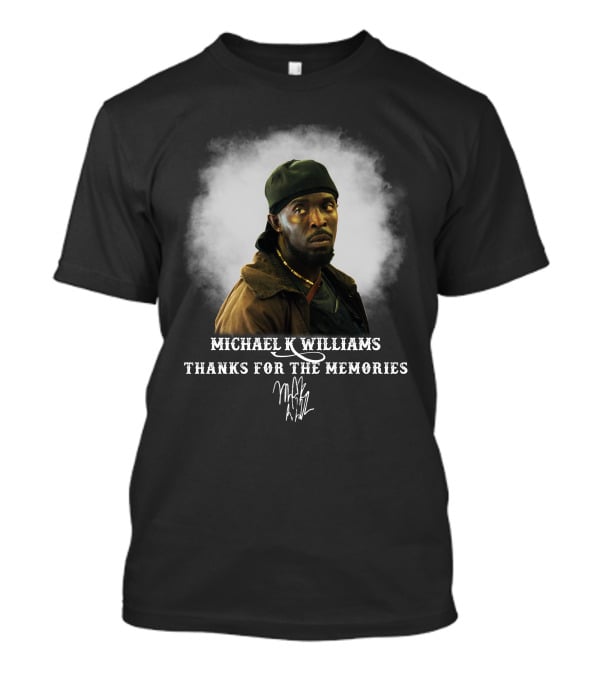 Michael K Williams Thanks For The Memories T-Shirt