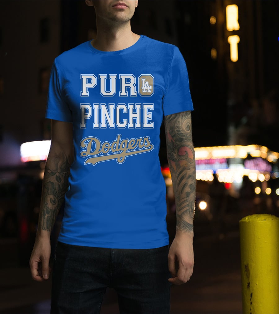 Pur La Pinche Dodgers T-Shirt