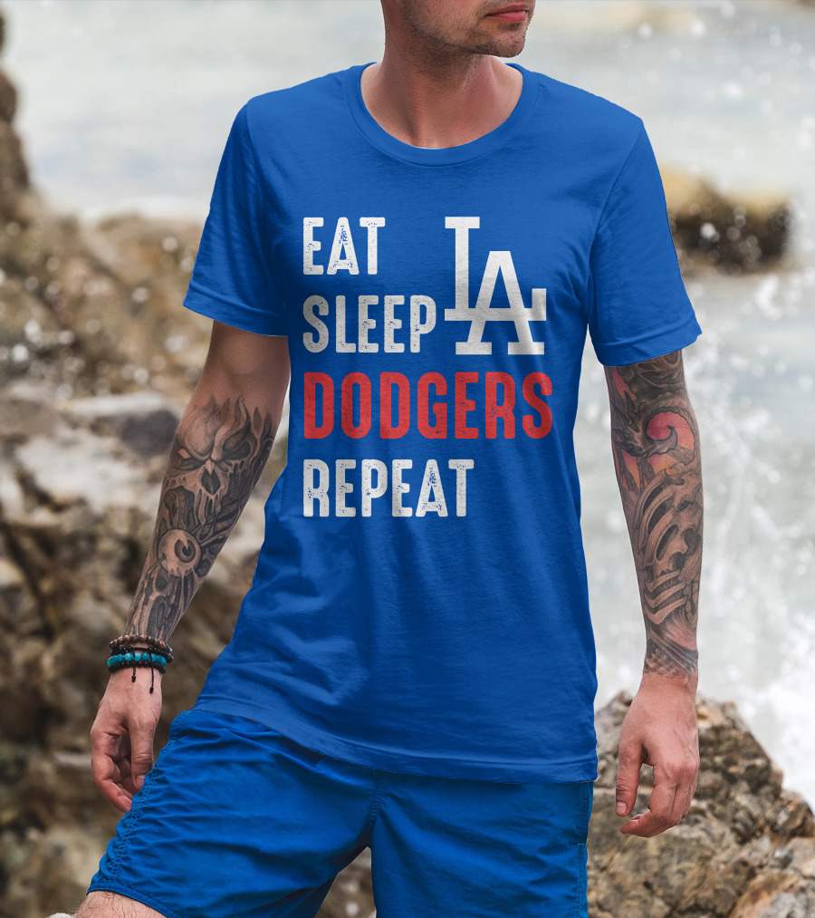 Eat Sleep Dodgers Repeat La T-Shirt