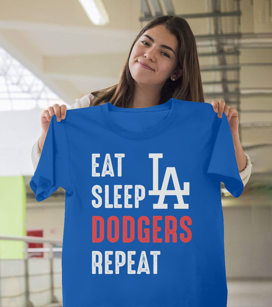 Eat Sleep Dodgers Repeat La T-Shirt