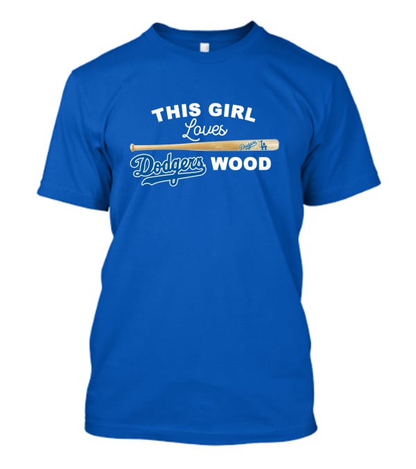 This Girl Loves Dodgers Wood T-Shirt