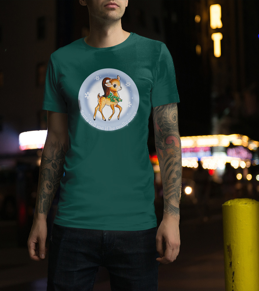 Santa Tell Me If He Really Cares Ariana Grande Merch T-Shirt