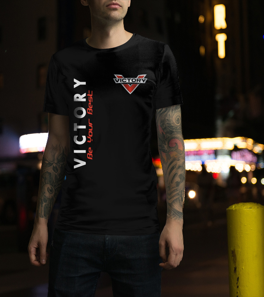 Victory Motorcycles Be Your Best T-Shirt