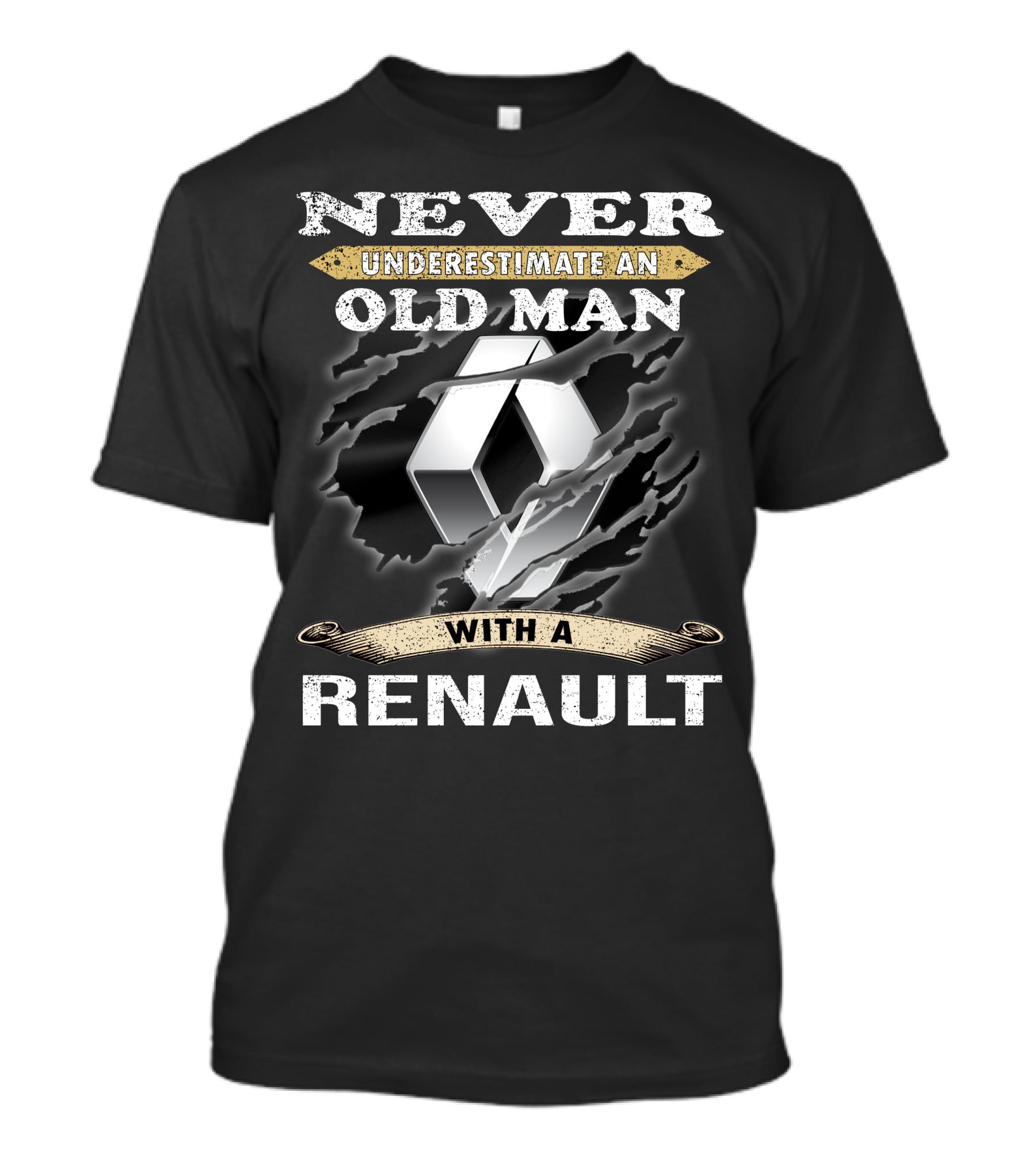 Never Underestimate An Old Man With A Renault T-Shirt