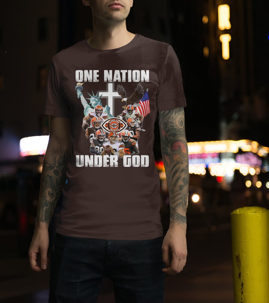 Cleveland Browns One Nation Under God Players Statue Of Liberty Eagle Flag Cross T-Shirt
