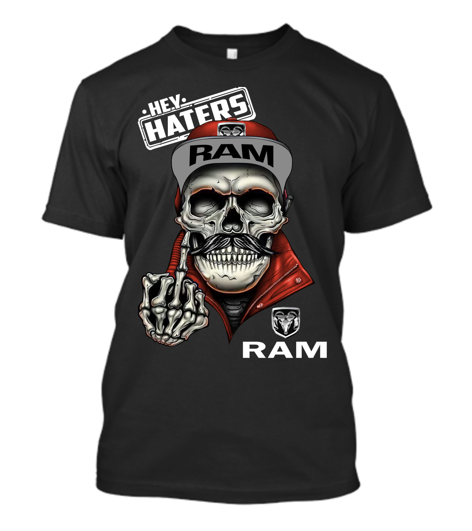 Ram Skull Cap Hey Haters T-Shirt