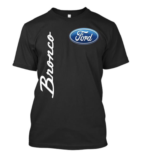 Ford Bronco T-Shirt