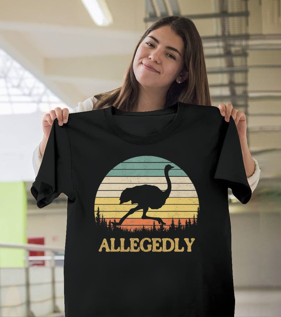 Allegedly Ostrich Flightless Bird Sunset T-Shirt