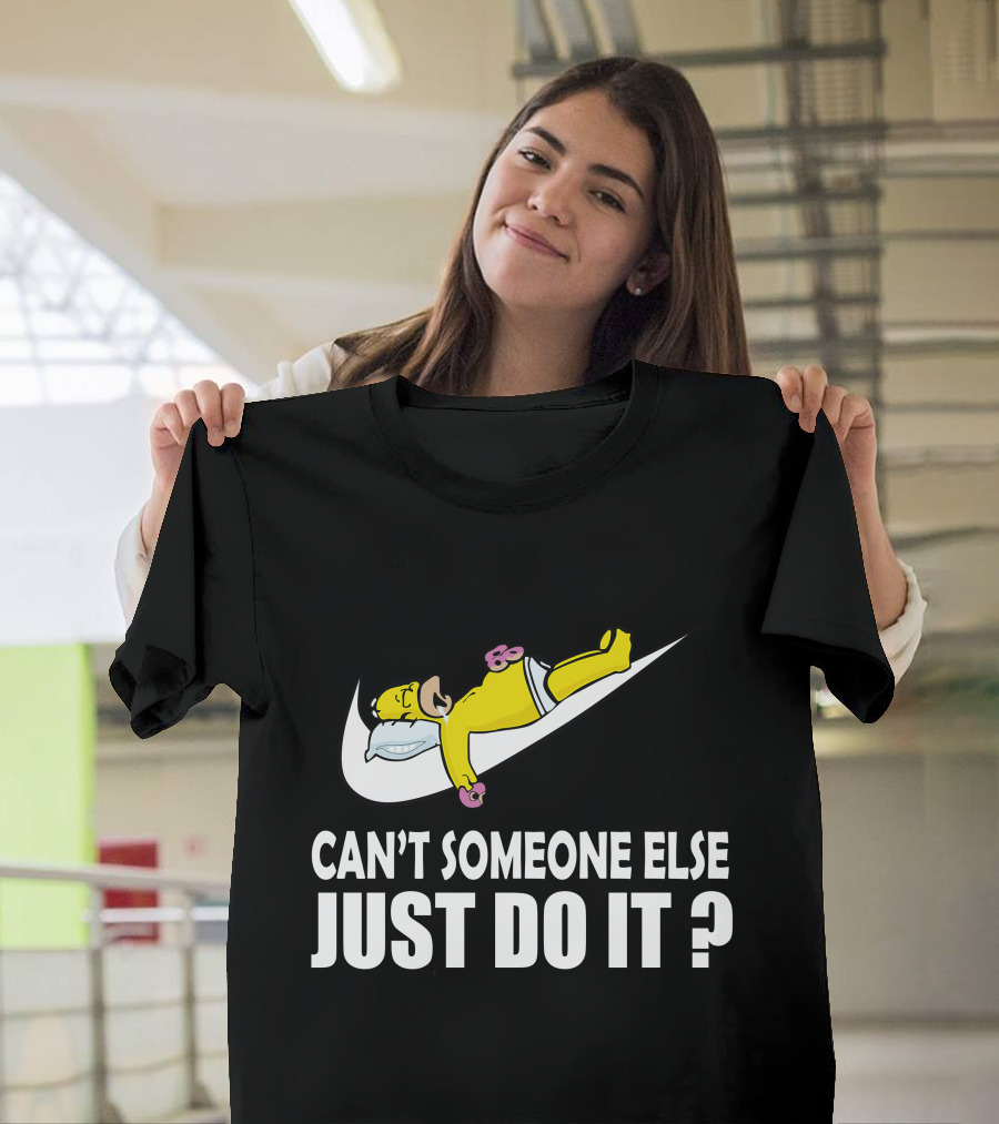 The Simpsons Can't Someone Else Just Do It T-Shirt