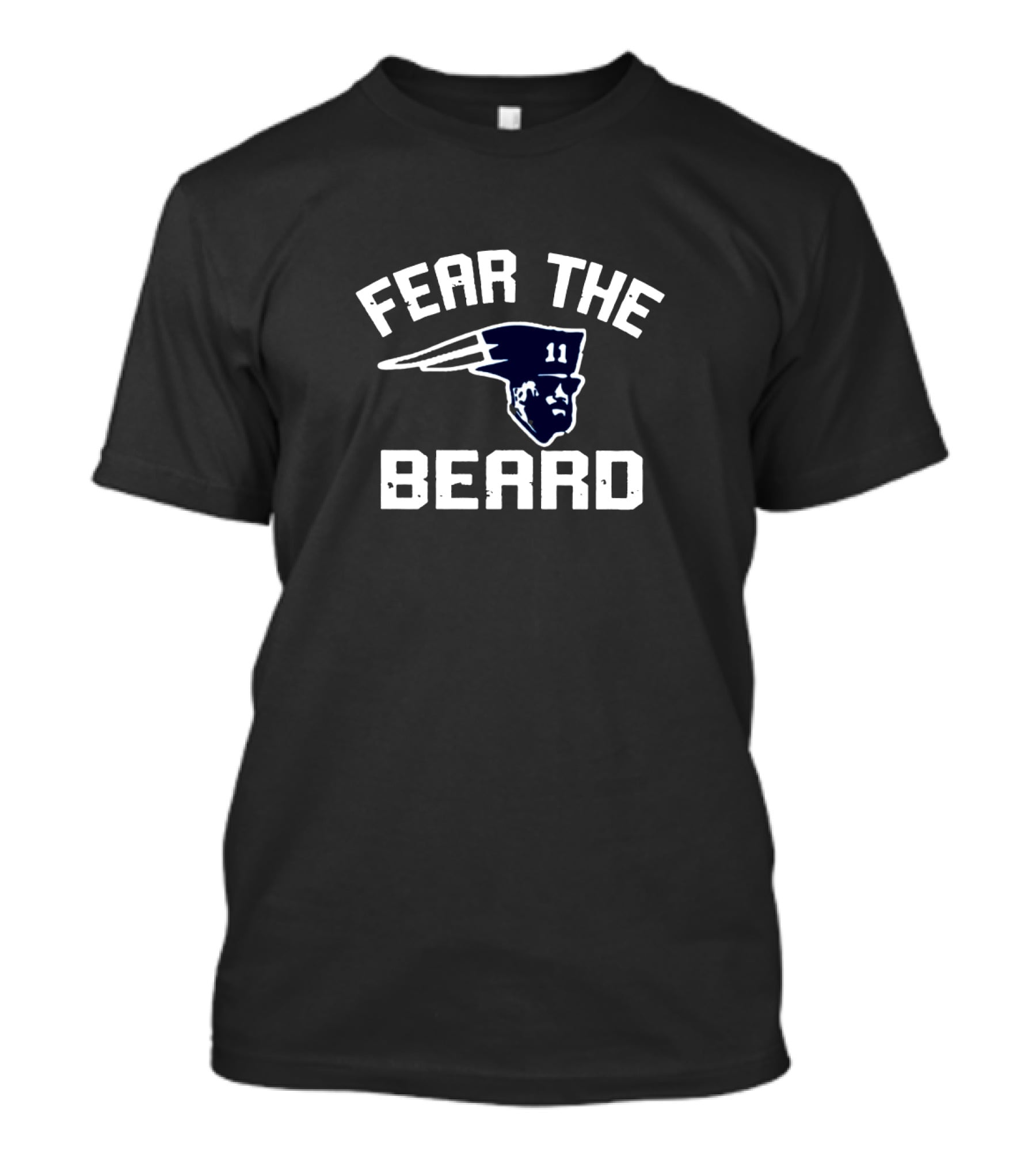 Fear The Beard Patriots Number 11 Football T-Shirt