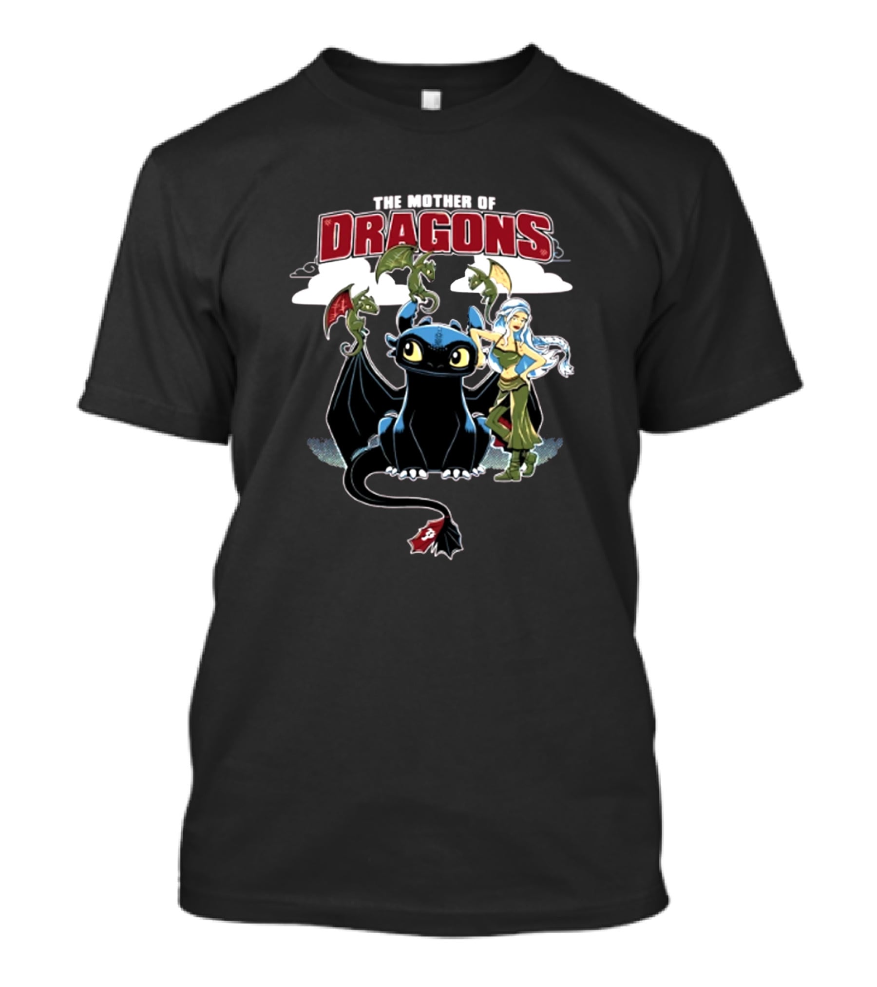 The Mother Of Dragons Cute Cartoon Mashup With Night Fury And Baby Dragons T-Shirt
