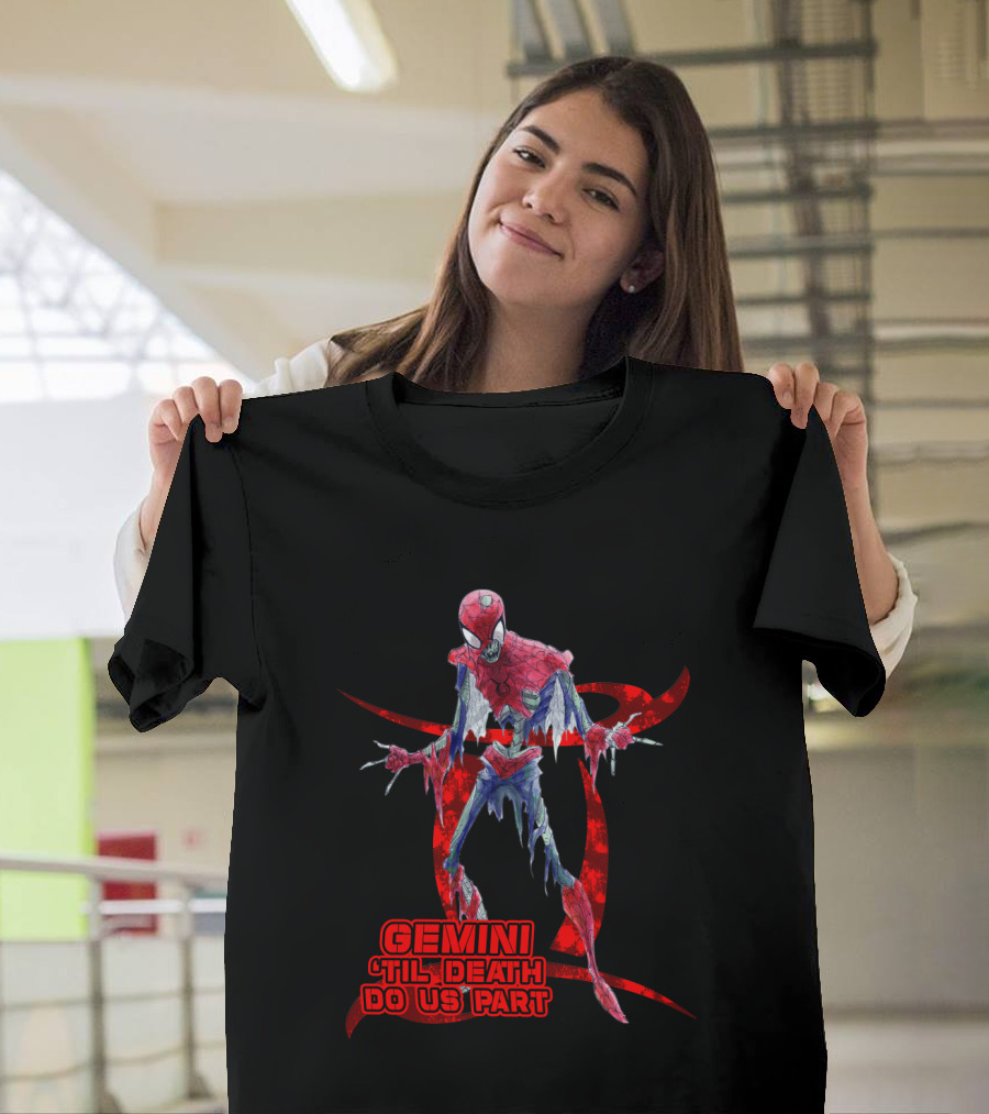 Gemini 'Til Death Do Us Part Spide Marvel Fans T-Shirt