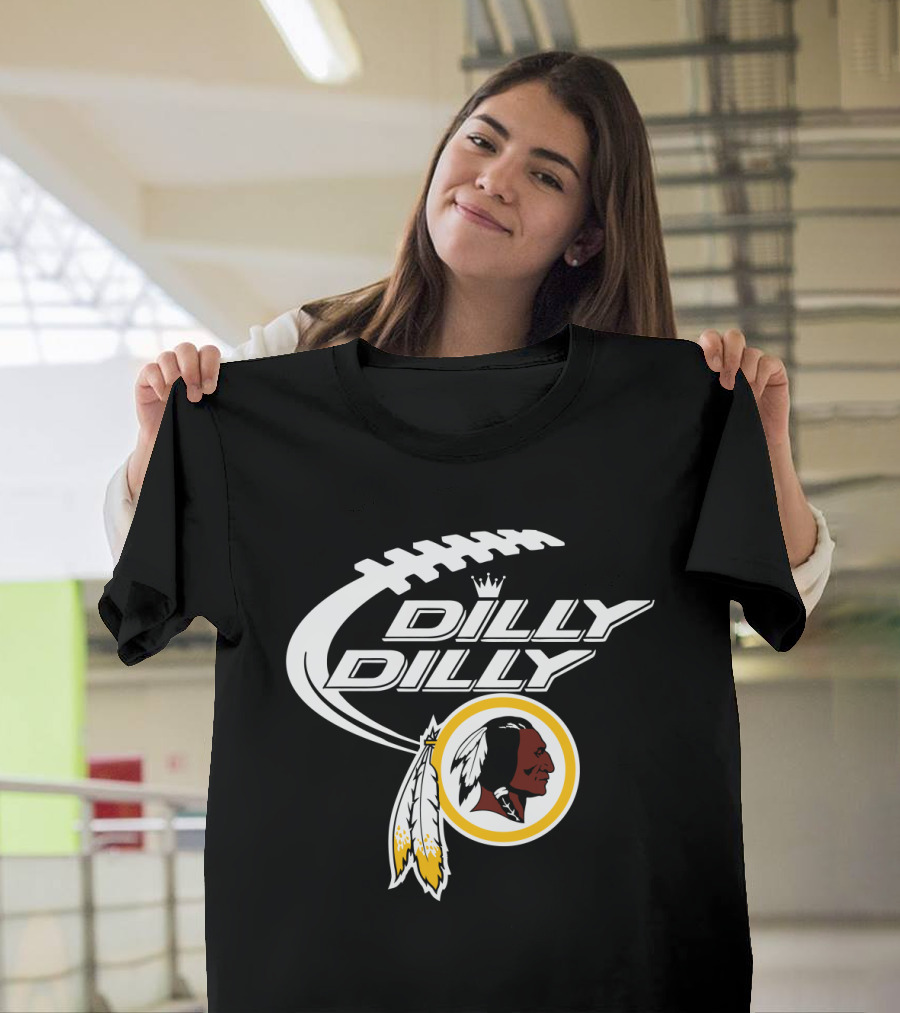 Dilly Dilly Washington Redskins Bud Light Football Tribute T-Shirt