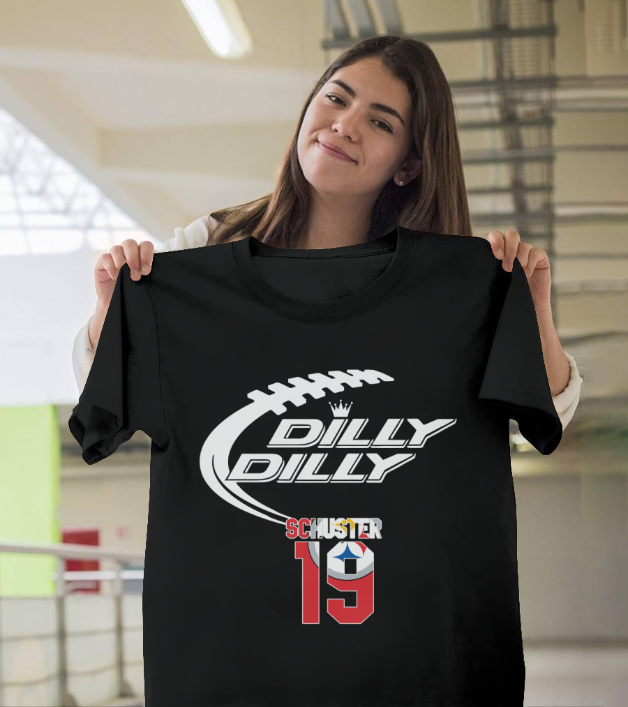 Dilly Dilly Schuster 19 Pittsburgh Steelers Football T-Shirt