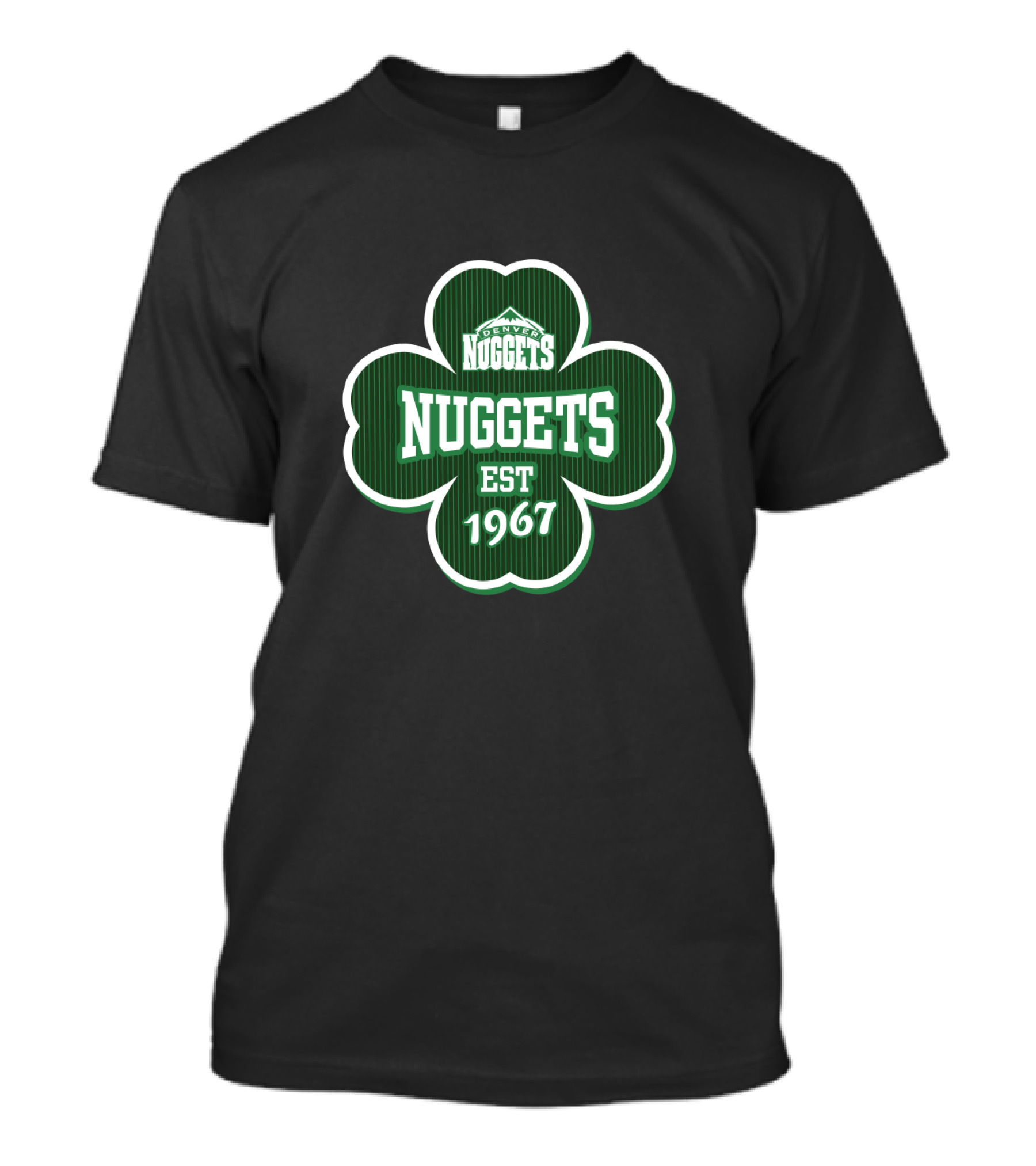 Denver Nuggets Shamrock Patrick's Day Est 1967 T-Shirt