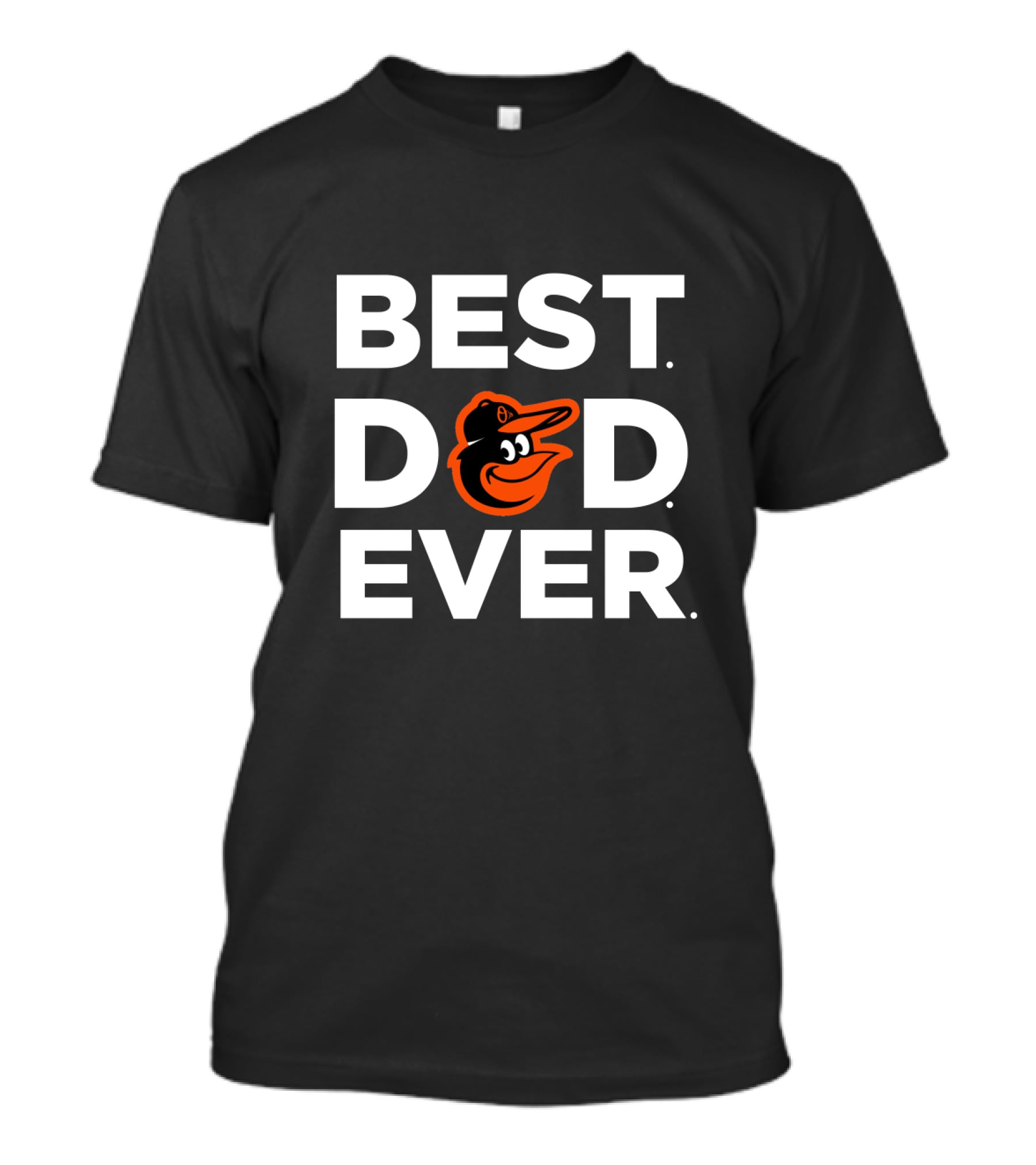 Best Baltimore Orioles Dad Ever Father's Day Gift T-Shirt