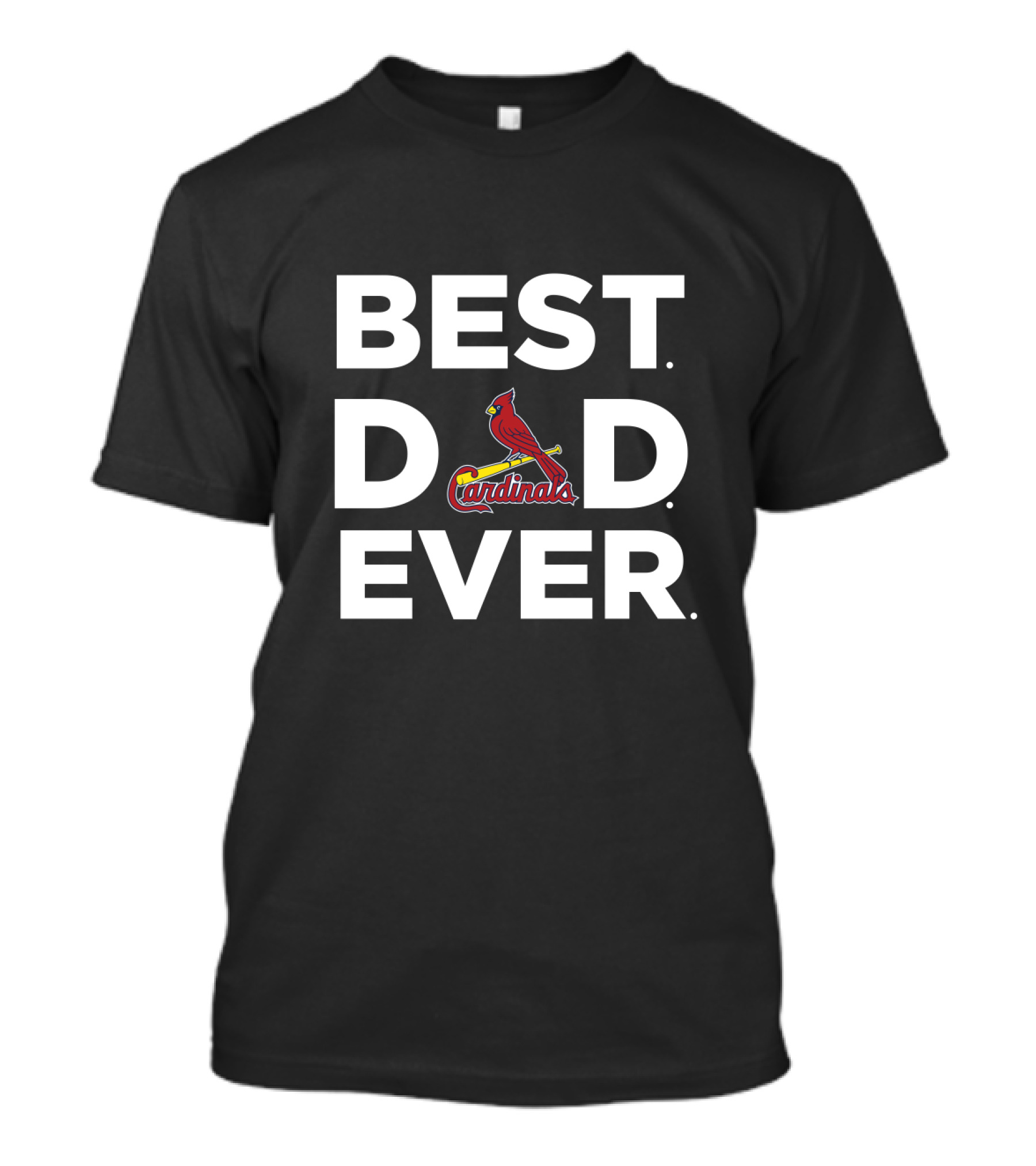 Best St. Louis Cardinals Dad Ever Cardinals T-Shirt