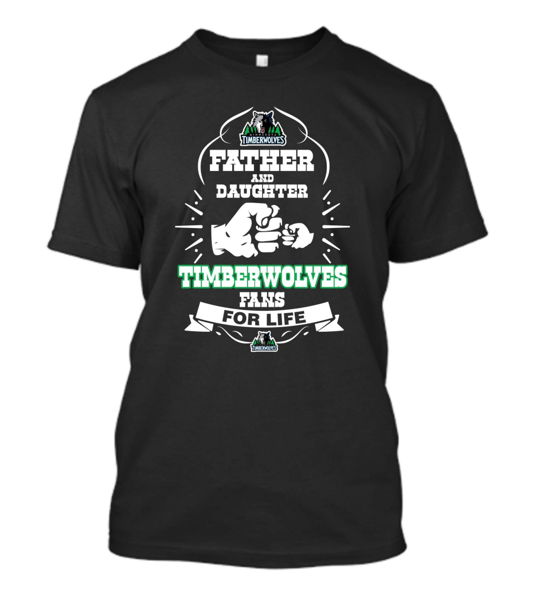Father And Daughter Timberwolves Fans For Life T-Shirt