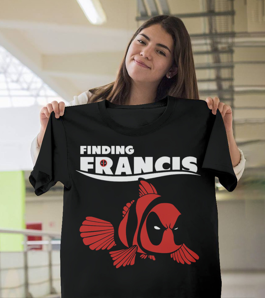 Finding Francis Deadpool Fish T-Shirt