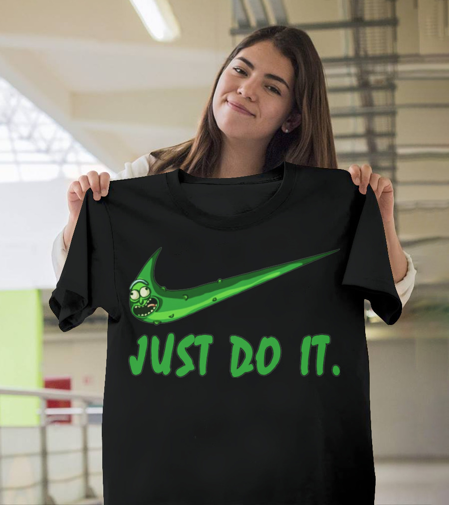 Pickle Rick Just Do It T-Shirt