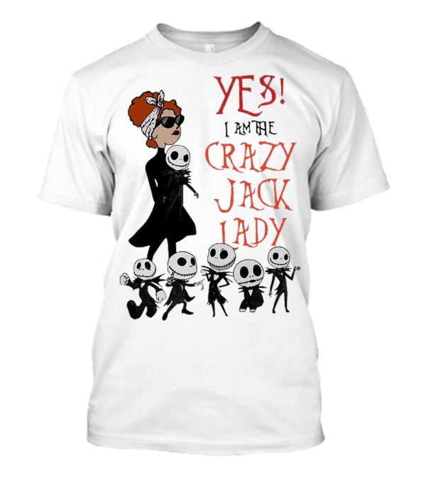 Yes I Am The Crazy Jack Lady Halloween Gang T-Shirt