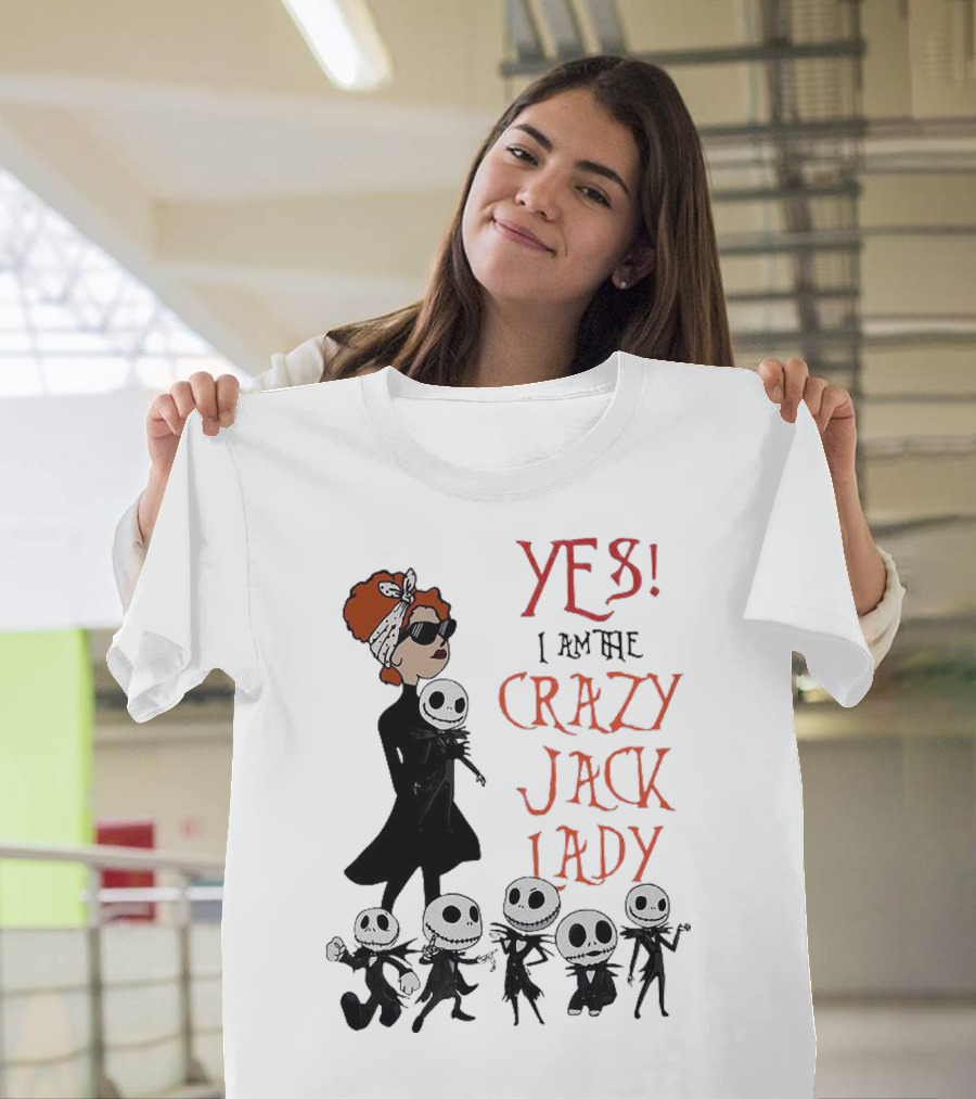 Yes I Am The Crazy Jack Lady Halloween Gang T-Shirt